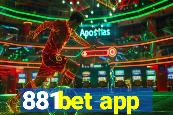 881bet app
